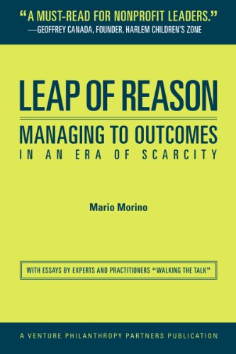 Beispielbild fr Leap of Reason: Managing to Outcomes in an Era of Scarcity zum Verkauf von Jenson Books Inc