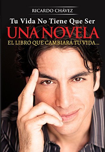 Beispielbild fr Tu Vida No Tiene Que Ser Una Novela (Spanish Edition) zum Verkauf von Jenson Books Inc