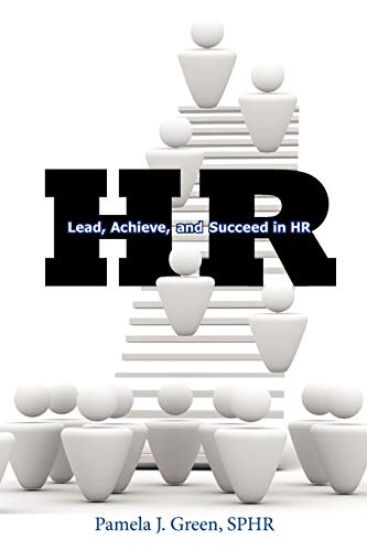 Stock image for HR: Lead, Achieve, and Succeed in HR for sale by ThriftBooks-Atlanta