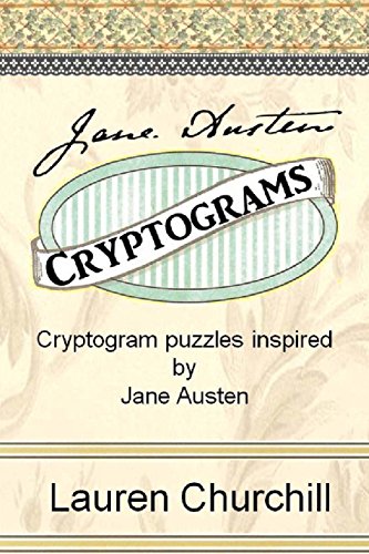 9780983504276: Jane Austen Cryptograms: Cryptogram Puzzles Inspired by Jane Austen