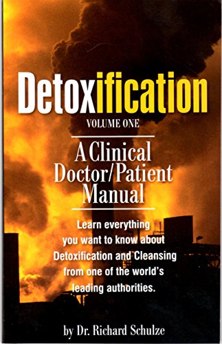 Stock image for Detoxification Volume One for sale by AwesomeBooks