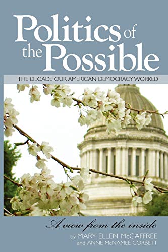 Beispielbild fr Politics of the Possible : The Decade our American Democracy Worked zum Verkauf von Better World Books