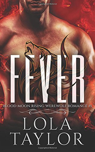 Beispielbild fr Fever: a Blood Moon Rising Werewolf Romance zum Verkauf von Book Deals