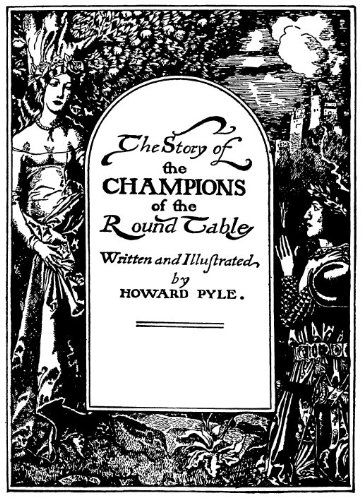 9780983519416: The Story of the Champions of the Round Table
