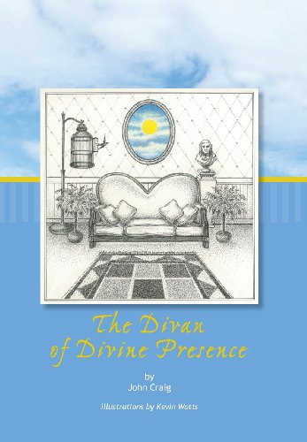 The Divan of Divine Presence (9780983525387) by Craig, John