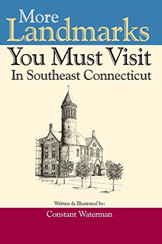 Beispielbild fr More Landmarks You Must Visit in Southeast Connecticut zum Verkauf von Wonder Book