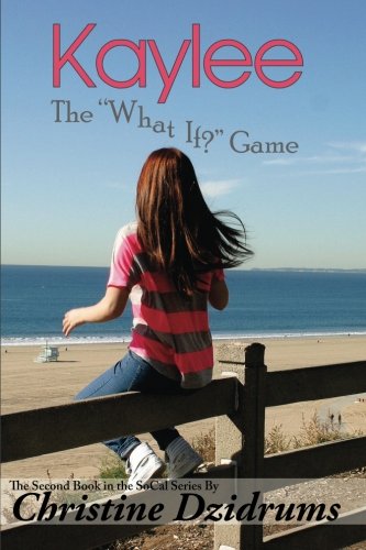 Imagen de archivo de Kaylee: The 'What If' Game a la venta por ThriftBooks-Atlanta
