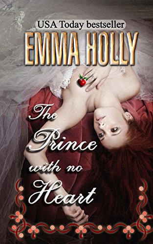 Stock image for The Prince with No Heart: An Erotic Fairytale for sale by ThriftBooks-Dallas