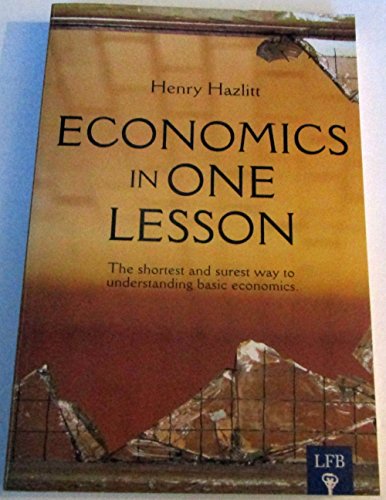 Imagen de archivo de Economics in One Lesson a la venta por ThriftBooks-Atlanta
