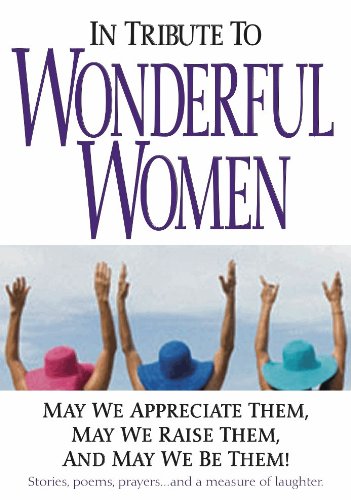 Stock image for In Tribute to Wonderful Women for sale by Wonder Book