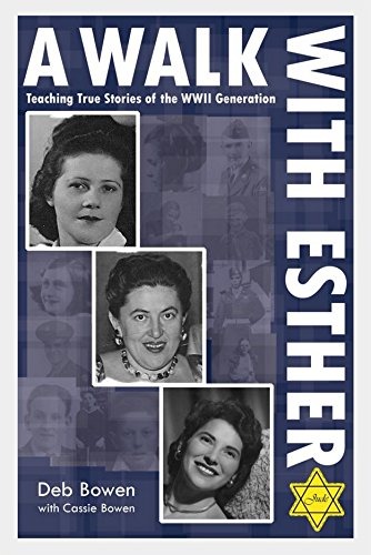 Imagen de archivo de A Walk With Esther - Teaching True Stories of the WWII Generation a la venta por ThriftBooks-Atlanta
