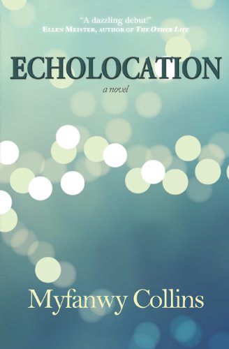 Imagen de archivo de Echolocation: a novel a la venta por HPB Inc.