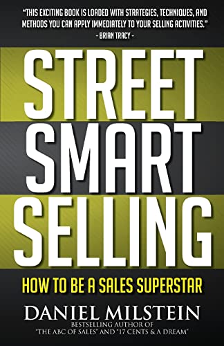 Imagen de archivo de Street Smart Selling: How to Be a Sales Superstar a la venta por SecondSale