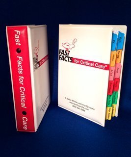 Fast Facts for Critical Care (9780983575054) by Kathy White