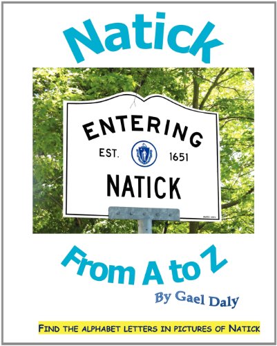 Beispielbild fr Natick From A to Z zum Verkauf von Lucky's Textbooks