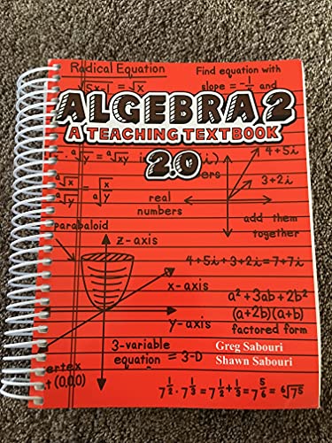 Beispielbild fr Algebra 2: A Teaching Textbook 2.0 zum Verkauf von HPB-Red