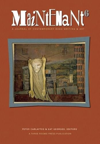 Beispielbild fr Maintenant 6: A Journal of Contemporary Dada Writing and Art zum Verkauf von Wonder Book
