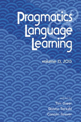 Stock image for Pragmatics and Language Learning Volume 13 for sale by Lucky's Textbooks
