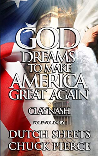 Stock image for God Dreams to Make America Great Again for sale by SecondSale