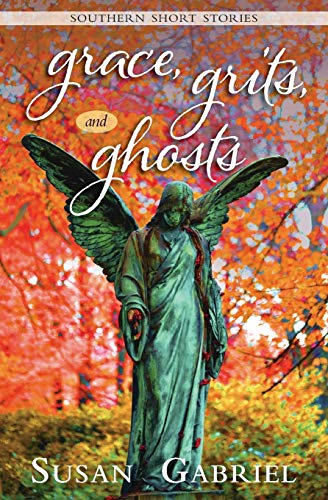 Stock image for Grace, Grits and Ghosts: Southern Short Stories for sale by RiLaoghaire