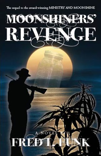 Imagen de archivo de Moonshiners' Revenge a la venta por HPB-Emerald