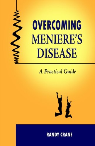 Stock image for Overcoming Meniere's Disease: A Practical Guide for sale by ThriftBooks-Atlanta