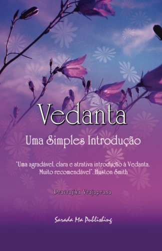 Imagen de archivo de Vedanta: Uma Simples Introduo (Portuguese Edition) a la venta por Revaluation Books