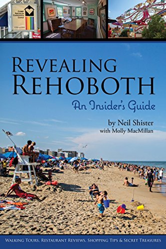 Beispielbild fr Revealing Rehoboth: An Insider's Guide zum Verkauf von Wonder Book