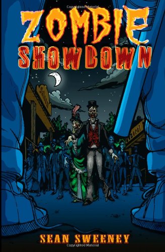 Zombie Showdown (9780983598527) by Sean Sweeney