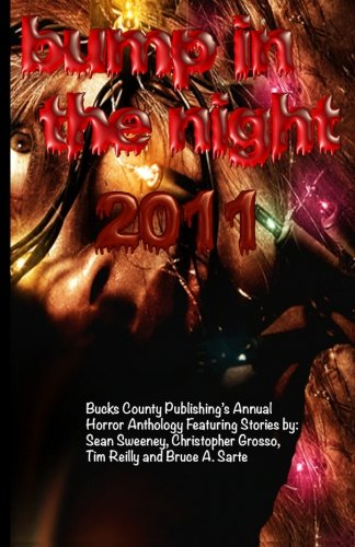 Stock image for Bump in the Night 2011 (Volume 2) for sale by Revaluation Books
