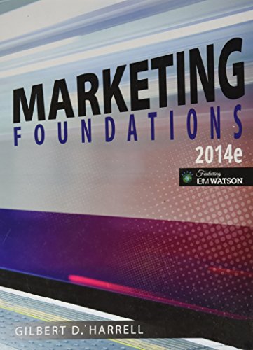 Stock image for Marketing Foundations (Michigan State University MKT300) 2014edition for sale by Better World Books