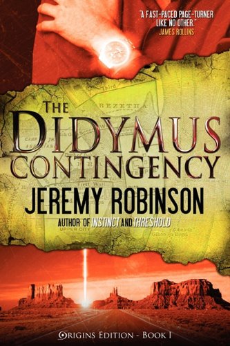 9780983601739: The Didymus Contingency (Origins Edition)