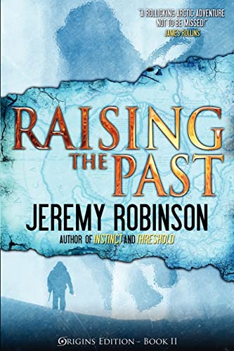 Stock image for Raising the Past (Origins Edition) for sale by Russell Books
