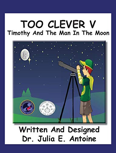 Stock image for Too Clever V: Timothy and The Man In The Moon for sale by Revaluation Books