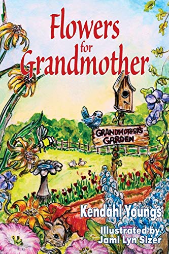 Beispielbild fr Flowers for Grandmother zum Verkauf von THE SAINT BOOKSTORE
