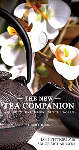 Imagen de archivo de The New Tea Companion: A Guide to Teas Throughout the World a la venta por Zoom Books Company
