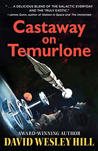 9780983611714: Castaway on Temurlone: Universe of Miracles: Volume 1