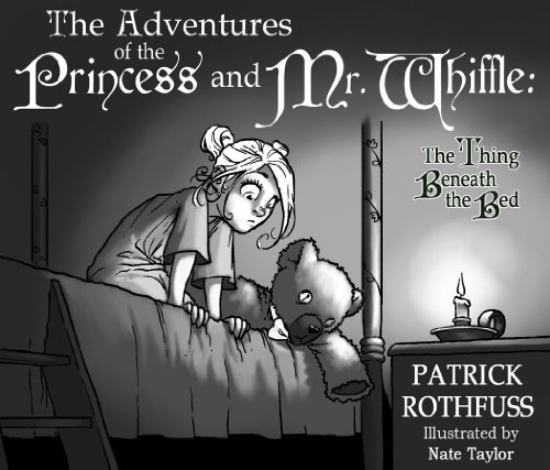 9780983613121: The Adventures of the Princess and Mr. Whiffle: The Thing Beneath the Bed