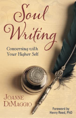 Beispielbild fr Soul Writing: Conversing With Your Higher Self zum Verkauf von SecondSale