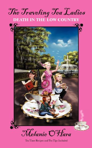 Stock image for The Traveling Tea Ladies Death in the Low Country for sale by Wonder Book