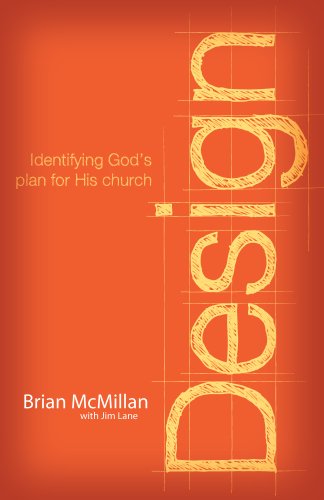 Stock image for Design: Identifying God's Plan for His Church for sale by Decluttr