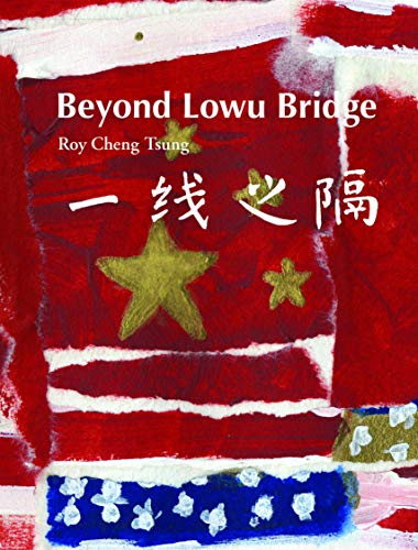 9780983620952: Beyond Lowu Bridge