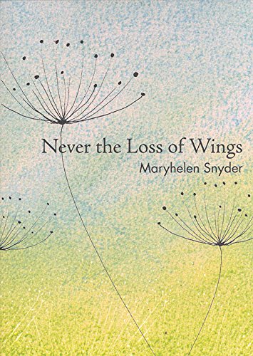 Stock image for Never the Loss of Wings for sale by A Squared Books (Don Dewhirst)