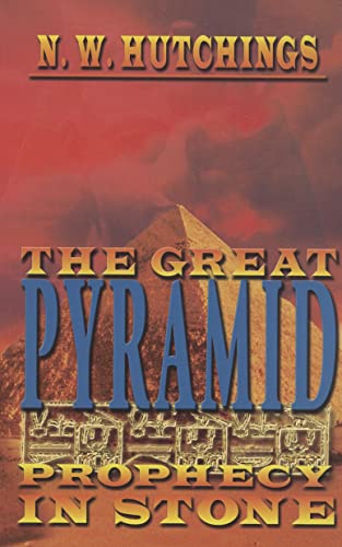Imagen de archivo de The Great Pyramid : Prophecy in Stone a la venta por Better World Books