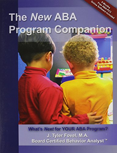 Beispielbild fr The New ABA Program Companion: What's Next for Your Aba Program? zum Verkauf von Revaluation Books