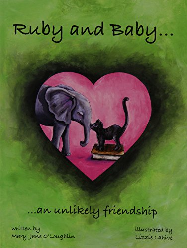 Stock image for Ruby and Baby.an Unlikely Friendship for sale by SecondSale