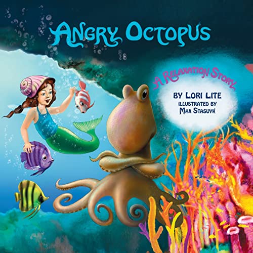 Beispielbild fr Angry Octopus: Children Learn How to Control Anger, Reduce Stress and Fall Asleep Faster. zum Verkauf von Goodwill of Colorado