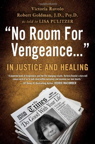 Imagen de archivo de No Room For Vengeance: In Justice and Healing a la venta por Bulk Book Warehouse