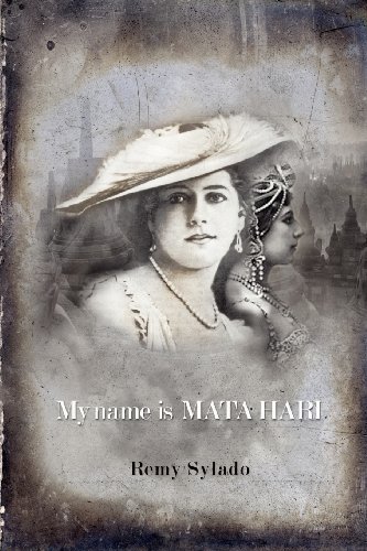 Stock image for My Name Is Mata Hari for sale by Revaluation Books