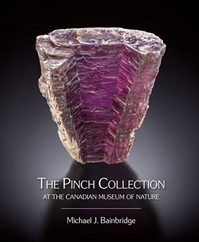 Stock image for The Pinch Collection at the Canadian Museum of Nature for sale by GF Books, Inc.
